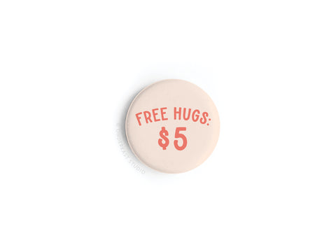 Free Hugs $5 Button Magnet