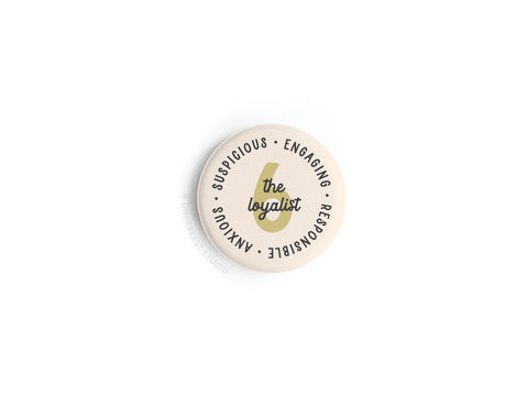 Enneagram Button Magnet – 6 The Loyalist