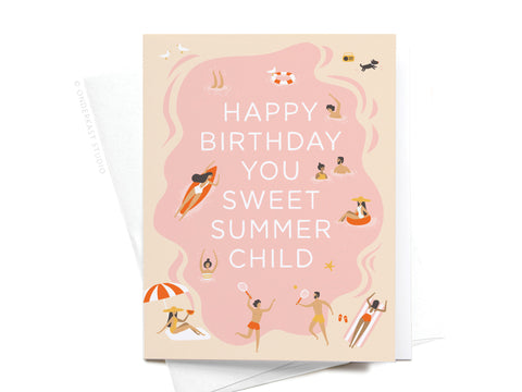 The Happy Birthday You Sweet Summer Child Greeting Card by Onderkast Studio features vibrant summer illustrations and the bold message HAPPY BIRTHDAY YOU SWEET SUMMER CHILD—the perfect premium card for a sunny birthday celebration.