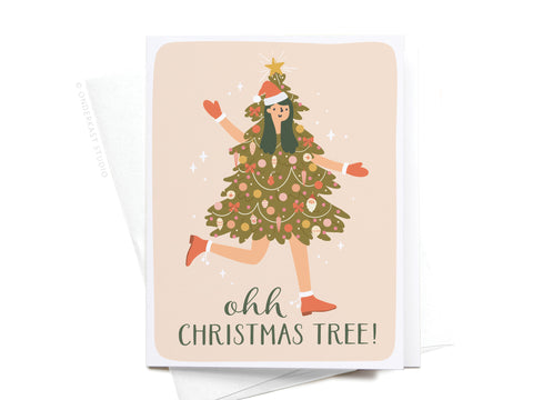 Ohh Christmas Tree! Greeting Card