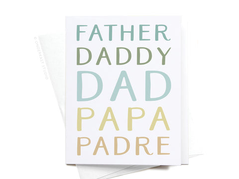 Father Daddy Dad Papa Padre Greeting Card