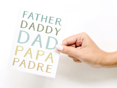 Father Daddy Dad Papa Padre Greeting Card