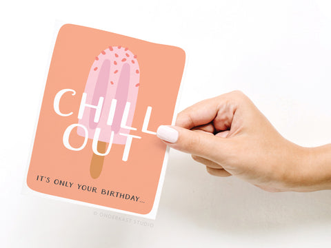 Chill Out Popsicle Greeting Card
