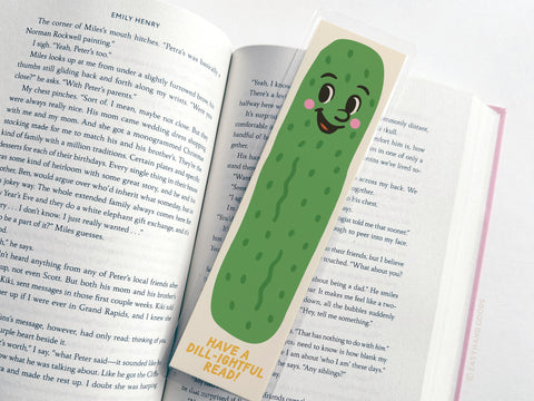 Have a Dill-ightful Read Pickle Laminated Bookmark