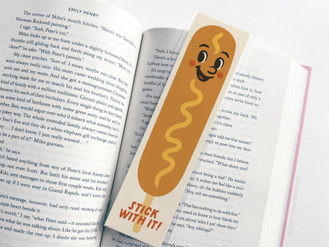 Stick With It Corn Dog Laminated Bookmark - Onderkast Studio