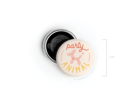 Party Animal Button Magnet