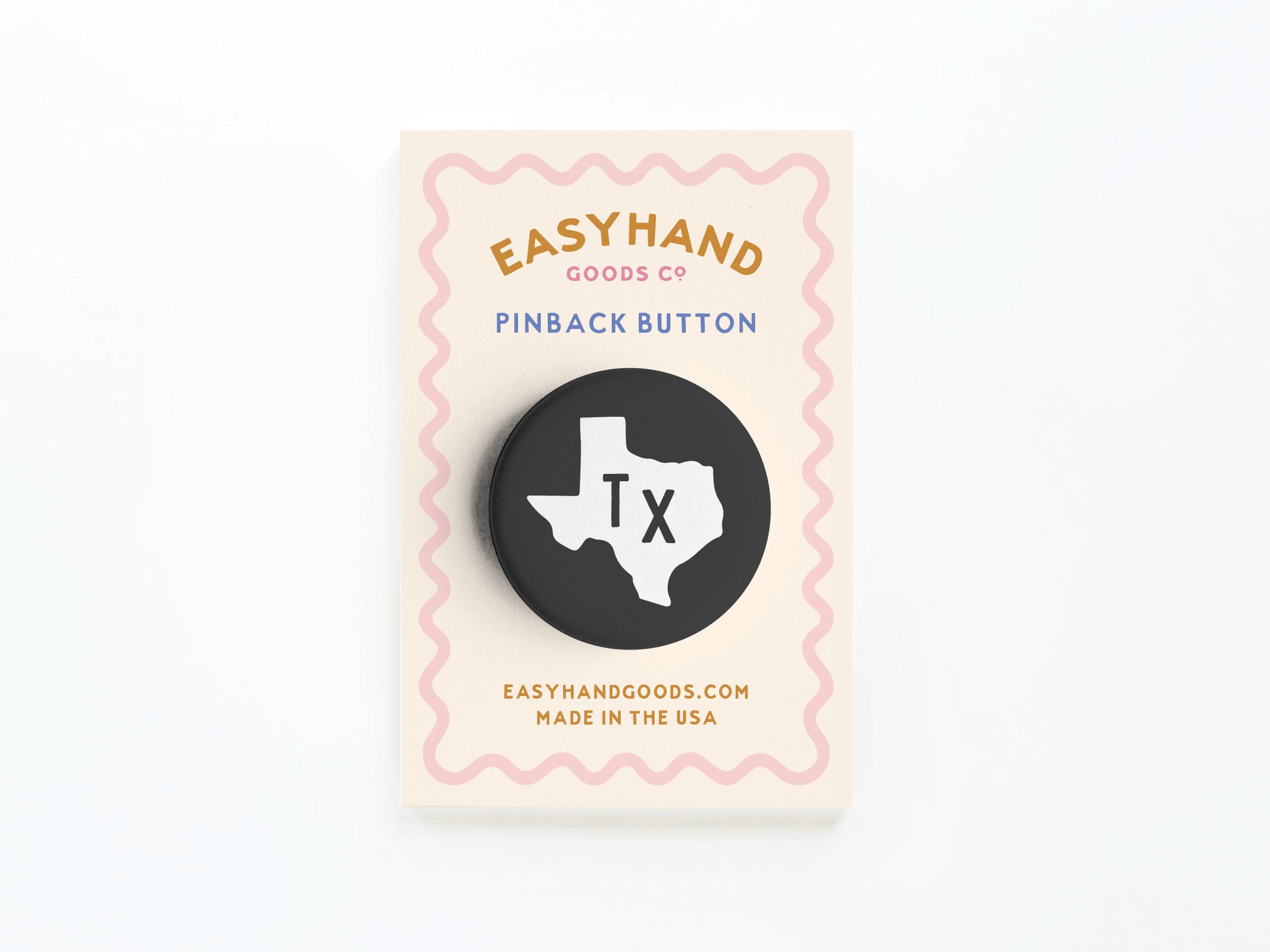 TX Button | Easyhand Goods – Easyhand Goods Co.
