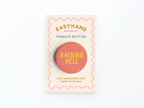 Raising Hell Button