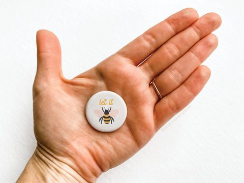 Let It Bee Button