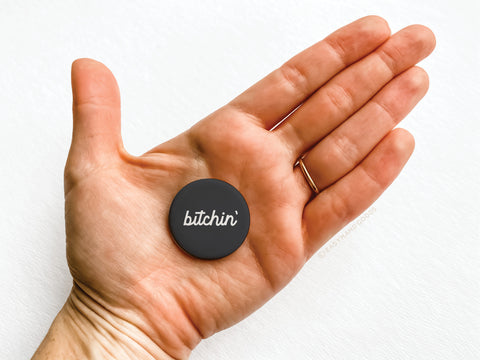 Bitchin’ Button