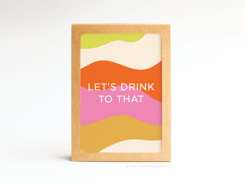 Let’s Drink to That Folded Greeting Note Set