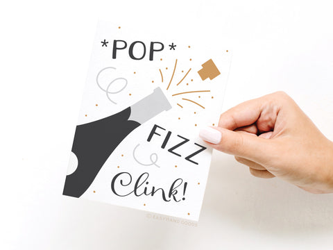 Pop Fizz Clink Champagne Greeting Card