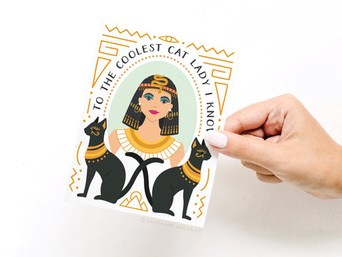 To the Coolest Cat Lady I Know Cleopatra Greeting Card