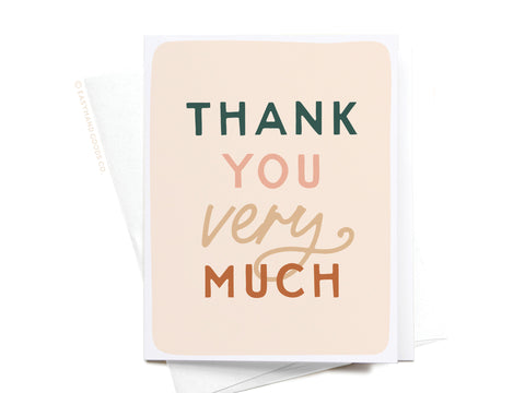 Thank You Very Much Greeting Card