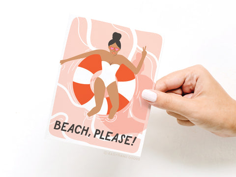 Beach Please Greeting Card
