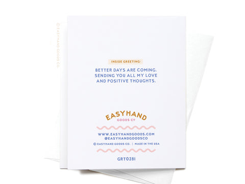 Be Strong Have Hope Feel Better Greeting Card - Onderkast Studio