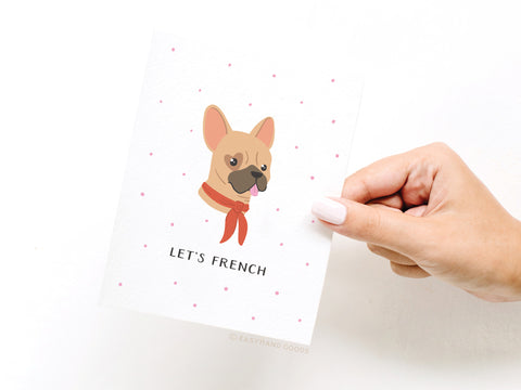 Let’s French Dog Greeting Card