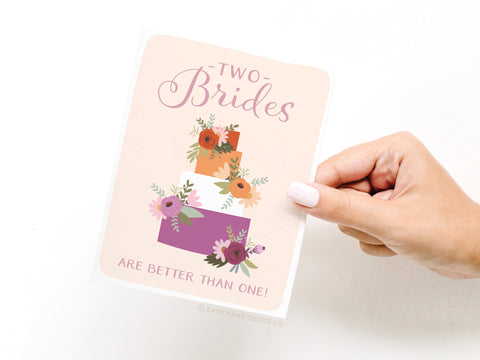 Two Brides Are Better Than One Greeting Card - Onderkast Studio