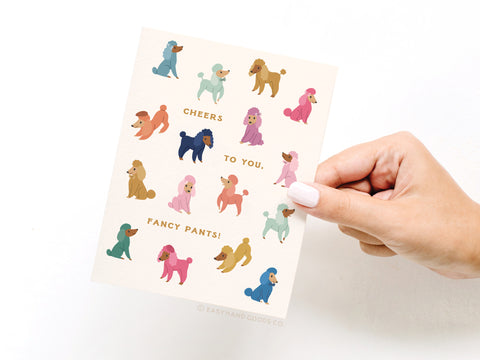 Cheers to You Fancy Pants Poodles Greeting Card - Onderkast Studio
