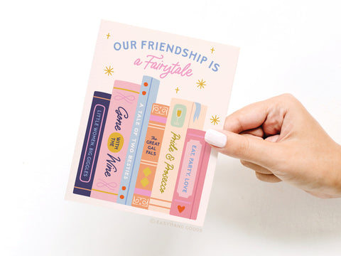 Our Friendship Is a Fairytale Greeting Card