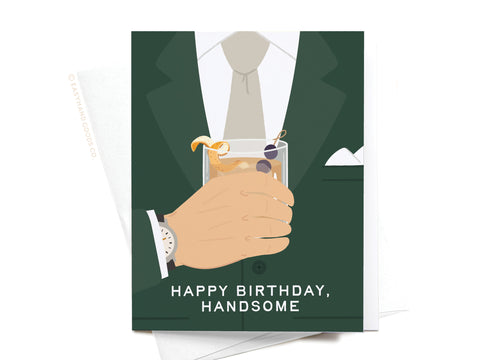 Happy Birthday Handsome Greeting Card - Onderkast Studio