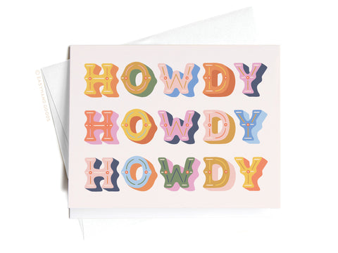 Howdy Howdy Howdy Greeting Card