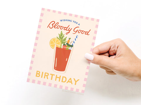 Wishing You a Bloody Good Birthday Greeting Card