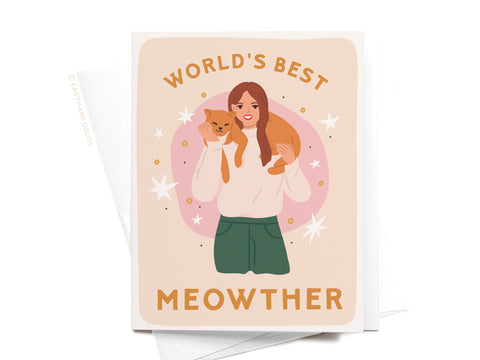 World’s Best Meowther Greeting Card