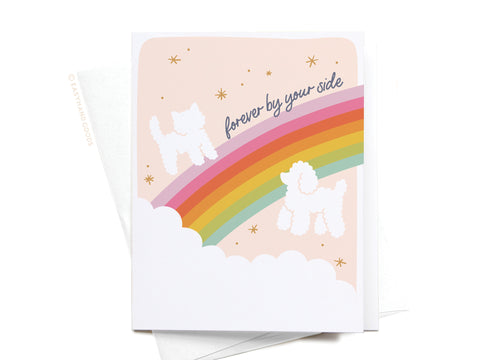 Forever By Your Side Rainbow Bridge Greeting Card