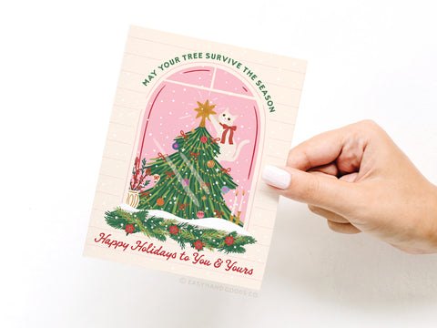 May Your Tree Survive the Season Greeting Card