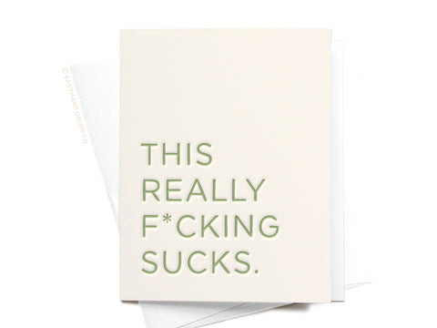 This Really F*cking Sucks Letterpress Greeting Card - Onderkast Studio