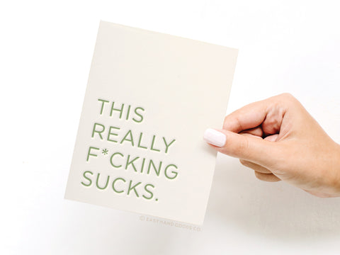 This Really F*cking Sucks Letterpress Greeting Card - Onderkast Studio