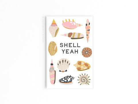 The Shell Yeah Refrigerator Magnet by Onderkast Studio features vibrant, colorful seashell illustrations and the phrase SHELL YEAH in bold black letters, all set on a white background for a fresh, beach-inspired look.