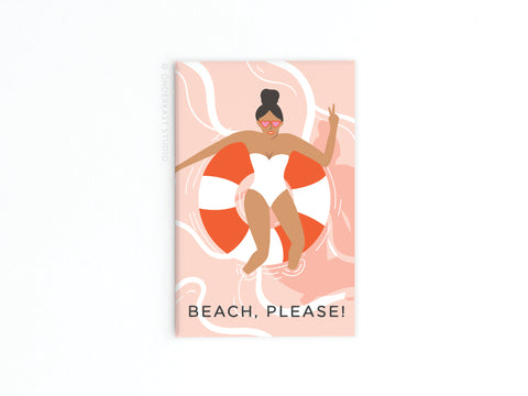 Illustration of a woman in a white swimsuit and pink sunglasses, sitting in an orange and white lifebuoy making a peace sign, with BEACH, PLEASE! text—perfect coastal decor as the Beach Please Refrigerator Magnet by Onderkast Studio.