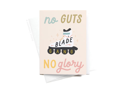 The No Guts No Glory Rollerblades Sticker Greeting Card from Onderkast Studio features a rollerblade design with bold text, ideal for skating fans or as a set with the matching vinyl sticker.