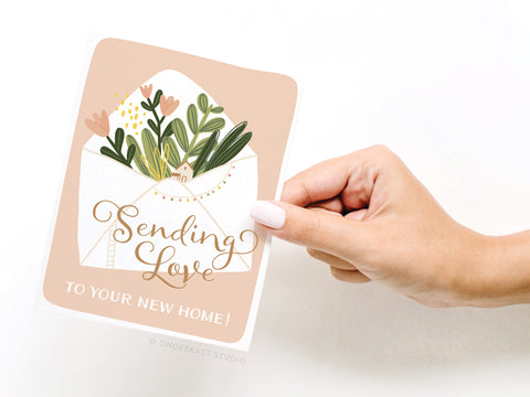 Sending Love to Your New Home! Greeting Card