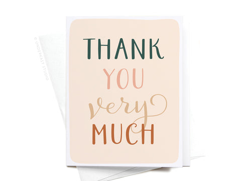 Thank You Very Much Greeting Card
